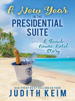 cover image of A New Year In the Presidential Suite